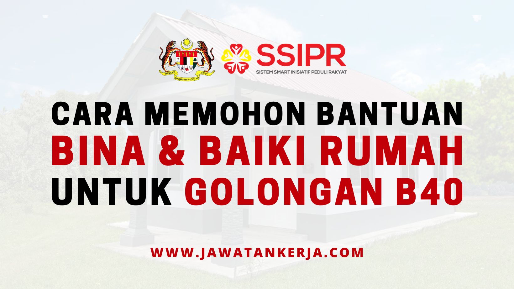 Bantuan Bina & Baiki Rumah