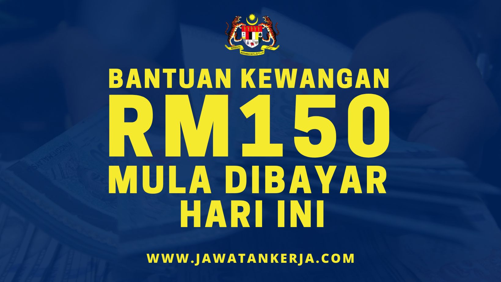 bantuan kewangan rm150